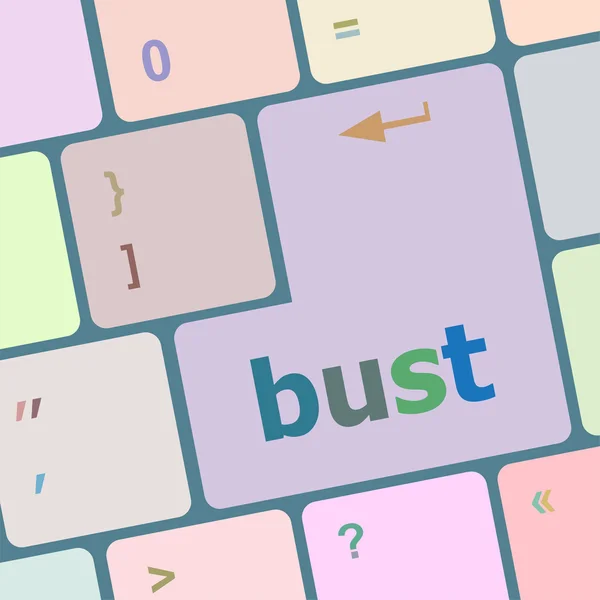 Bust word icon on laptop keyboard keys