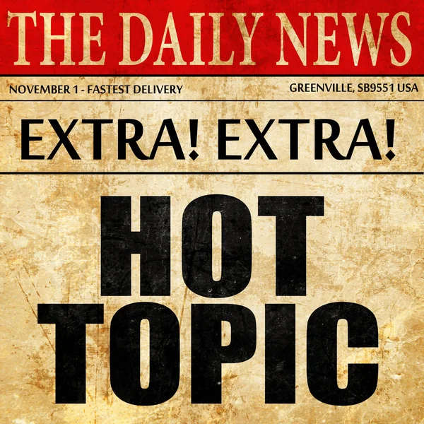 Hot topics Stock Photos, Royalty Free Hot topics Images Depositphotos®