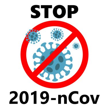 Mers-Cov, Covid-19, Roman Corona Virüsü Hastalığı 2019, Soyut Virüs Türü modeli Novel Coronavirus 2019-ncov kırmızı dur işareti ile çizilmiş.