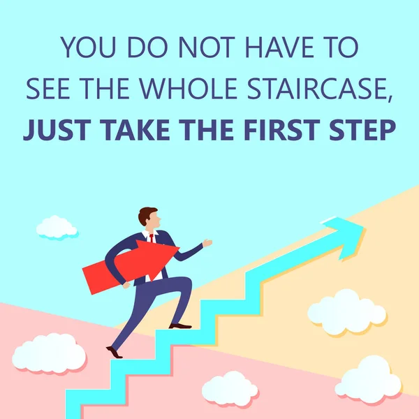 你不需要看到整个楼梯只是迈出了第一步与商人站在成长的箭头 并指向前进的方向 — 图库矢量图片