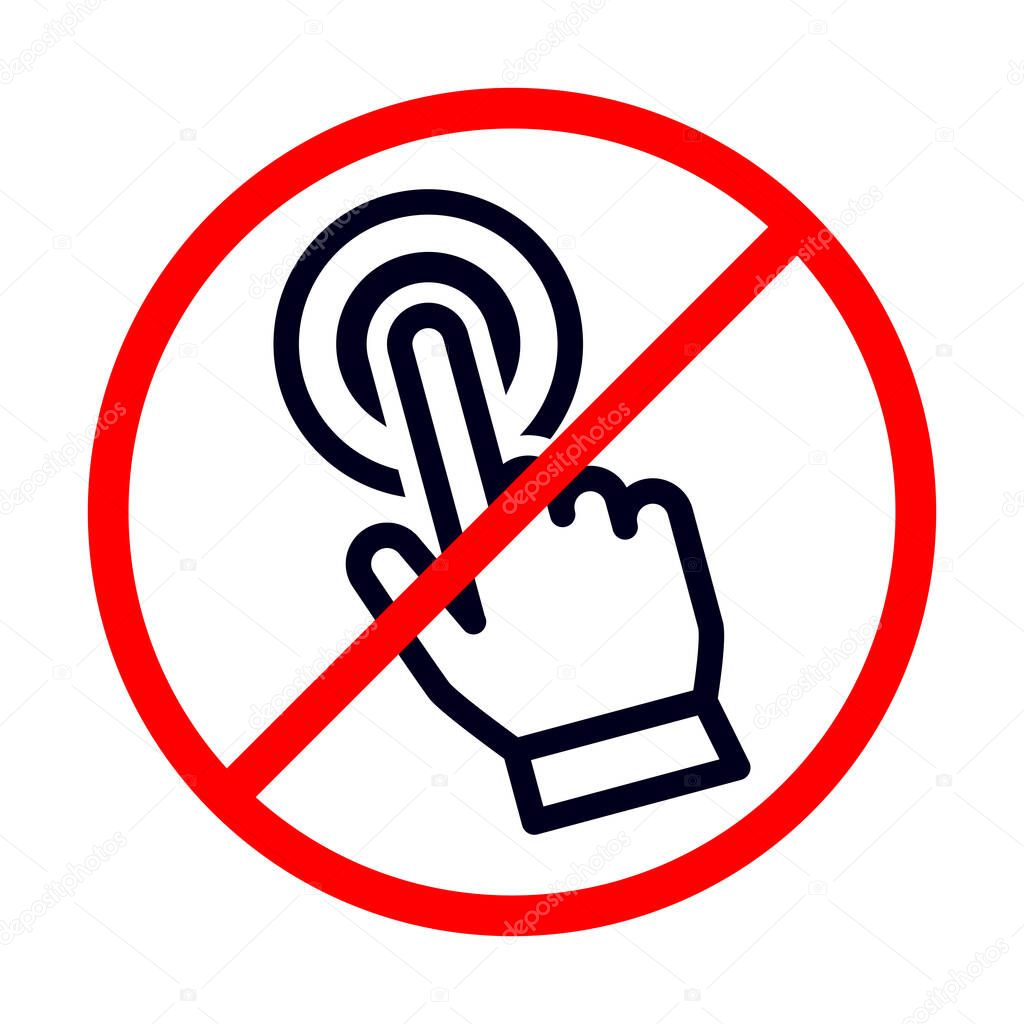 hand pointer or cursor mouse do not clicking linear icon. symbol in form of pressing hand is crossed out with red STOP sign. Do not touch pictogra