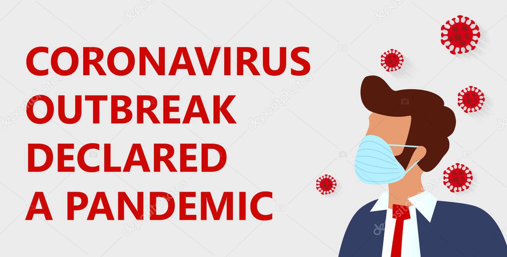 Novel corona virus disease COVID-19 , 2019-nCoV, MERS-Cov, handsome bearded man in suit with blue medical face mask and text - Coronavirus outbreak declared a pandemic