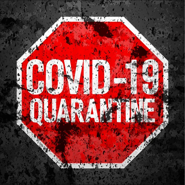 Covid Signe Quarantaine Grunge Texture Fond Illustration Vectorielle — Image vectorielle