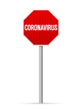 Beyaz arka planda yol işareti koronavirüsü. Vektör illüstrasyonu.