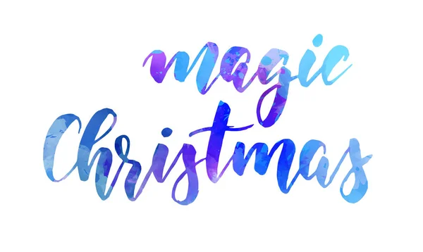 Magic Christmas - handwritten calligraphy lettering — Stock Vector