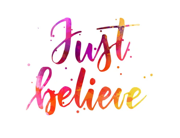 Just believe lettering — Stock Vector