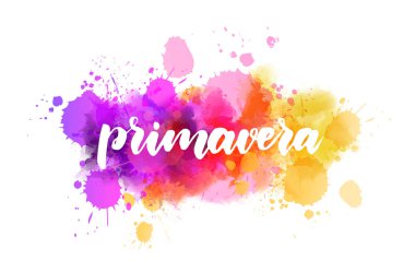 Primavera - suluboya sıçrama üzerine harf