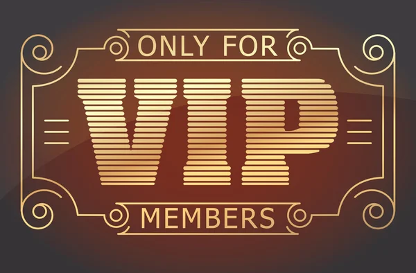 VIP only for members sign — Stock Illustration VIP only for members sign Royalty Free Stock Illustrations
