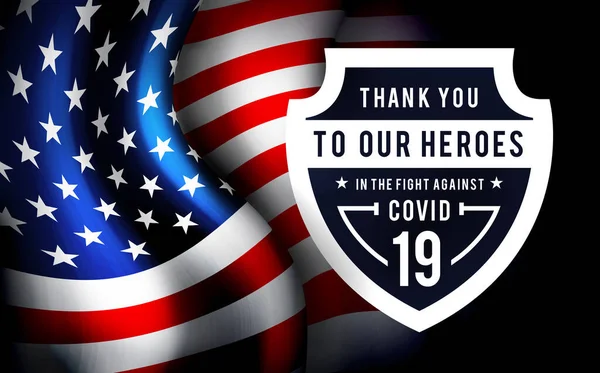 Koronavirüsle savaşmaya yardım eden kahramanlar için teşekkürler. Arkaplanda ABD bayrağı bulunan resimler. — Stok fotoğraf