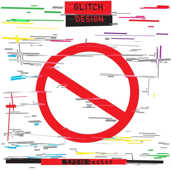 Glitch forbid ban sign symbol white — Stock Vector