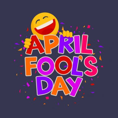 Metin ve gülen gülüyor Nisan Fools Day tasarımı