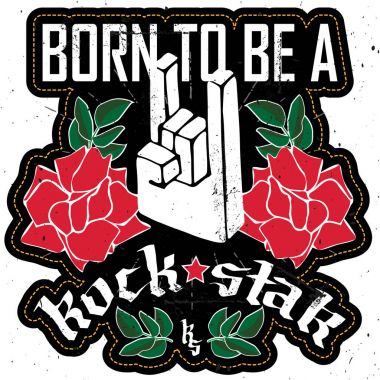 Bir rock yıldızı - Rock Festivali Afiş Rock el 3d işareti, gül ile olmak ve yıldızlı tarihi. Kadın t-shirt veya diğer giyim için düzeltme eki.