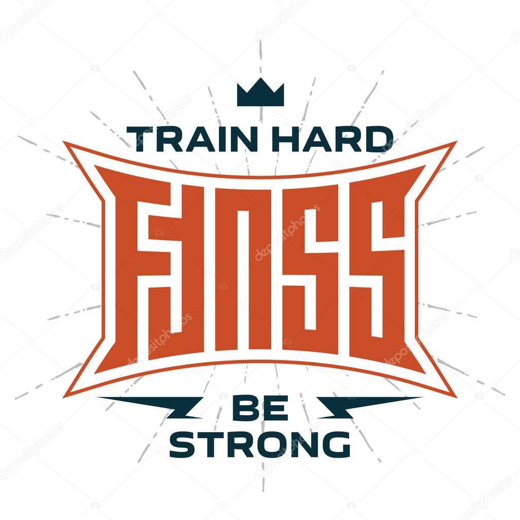 Fitness - original lettering. Cover of the training diary. Brochure design template, vector. Flyers report. Magazine poster with motivational slogans. Modern Label or Print for t-shirt.