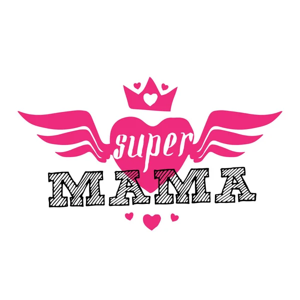 Super Mama Drukowanie Shirt Napisem Happy Mother Day Super Mama — Wektor stockowy