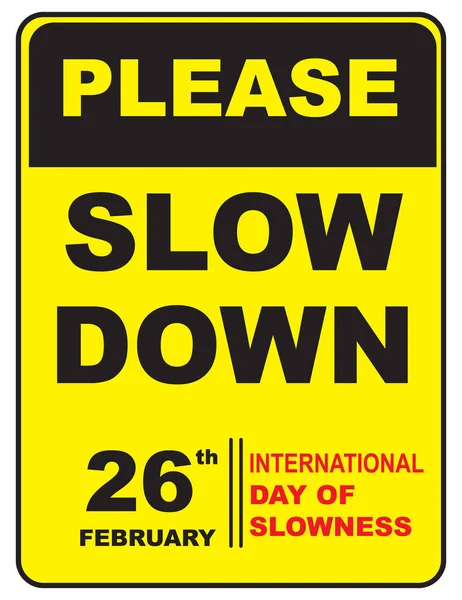Mezinárodní den pomalost — Stockový vektor