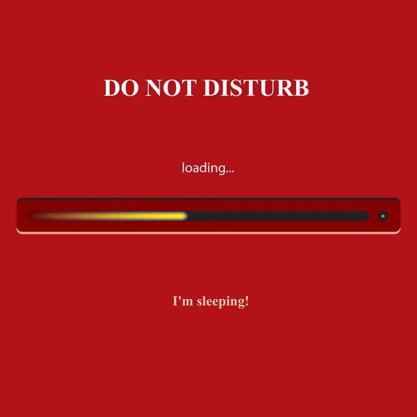 Loading panel Do Not Disturb - I sleeping — Stock Vector