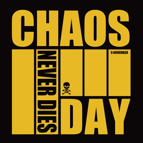 Banner-Chaos stirbt nie Tag — Stockvektor