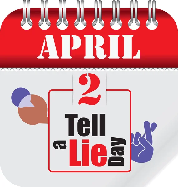 Calendario Con Perforazione Cambiare Date Aprile Evento Tell Lie Day — Vettoriale Stock