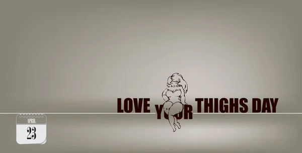 Cartolina Evento Giorno Aprile Love Your Thighs Day — Vettoriale Stock