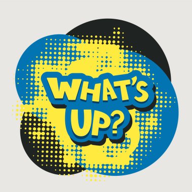 Whats up words with halftone background clipart