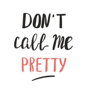 Feministlerin alıntıladığı poster ya da tişört şablonu.