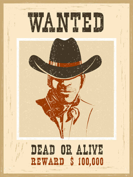 Wanted poster.Western vintage paper 