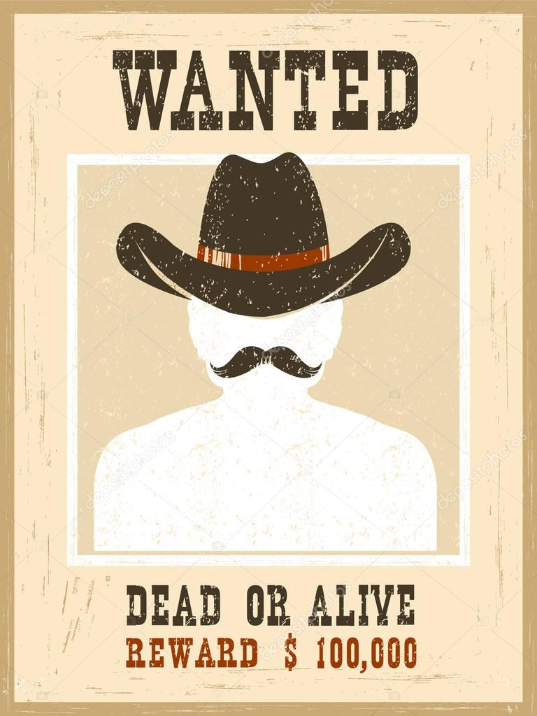 Wanted poster.Western vintage paper for portrait face 