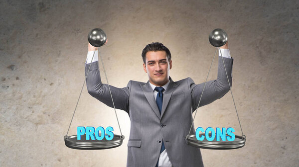 Businessman choosing pros and cons