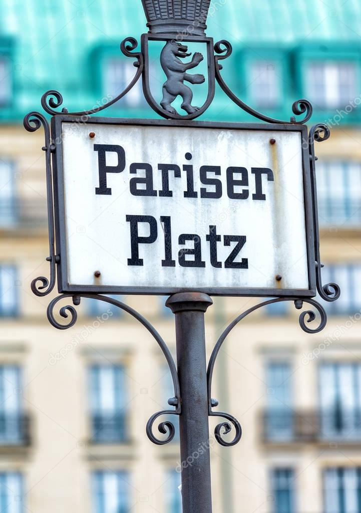 Pariser Platz street sign in Berlin, Germany