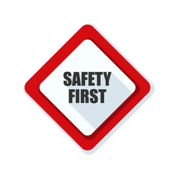 Safety First sign — Stock Vector