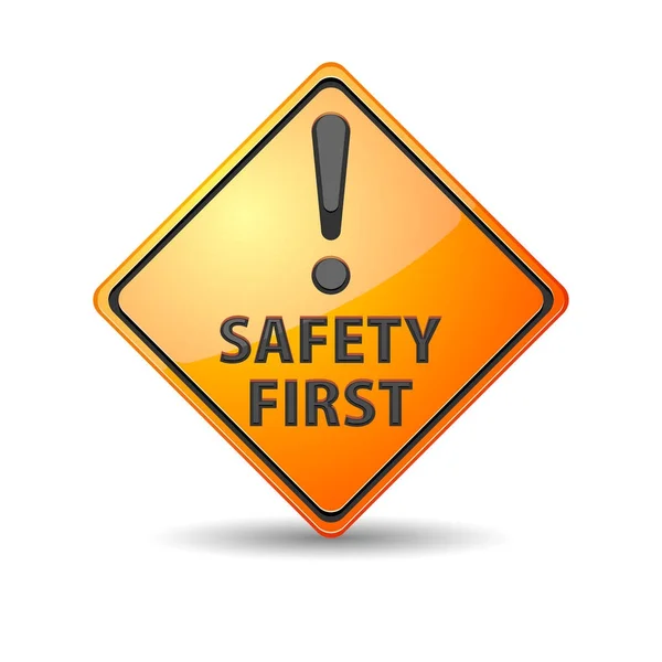 Safety First sign — Stock Vector
