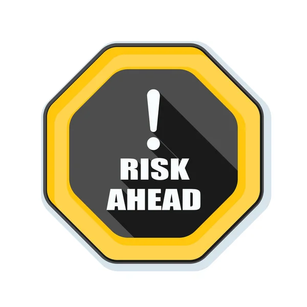 Risk Ahead sign — Stock Vector