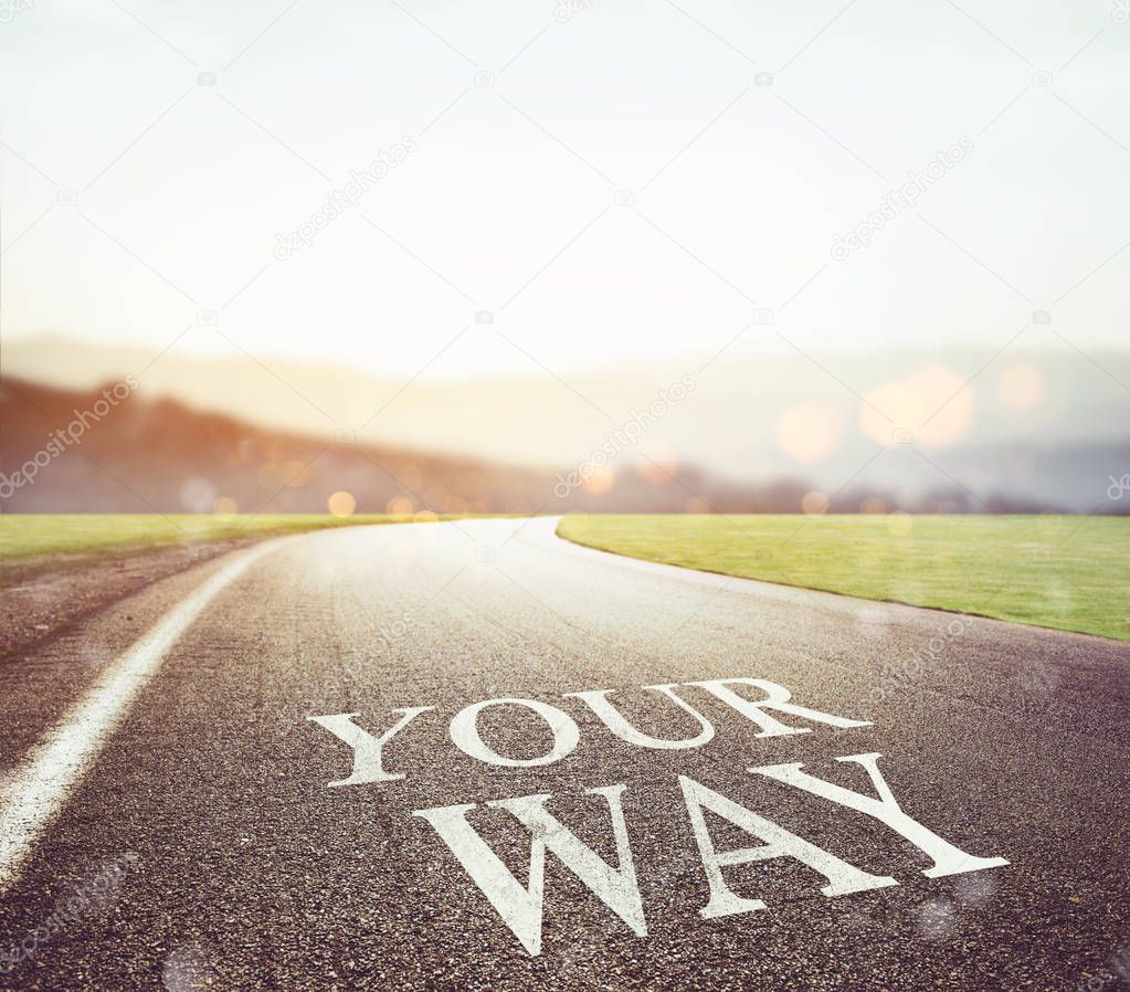 Road with your way writing 