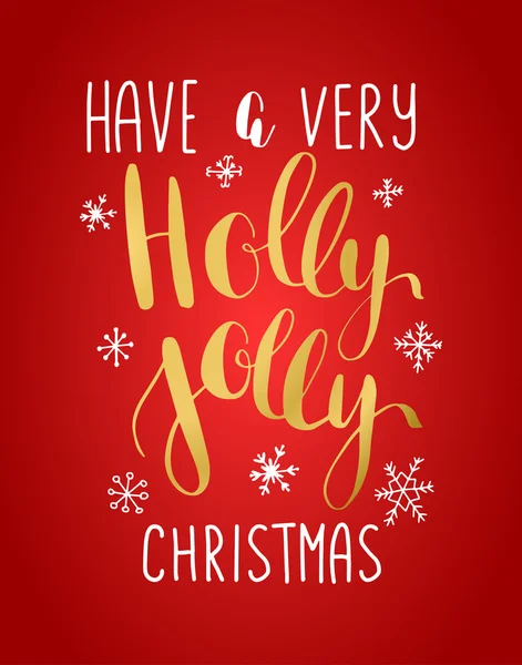 Holly Jolly διάνυσμα ευχετήρια κάρτα με το χέρι, γραμμένα καλλιγραφικά χριστουγεννιάτικες ευχές φράση — Διανυσματικό Αρχείο
