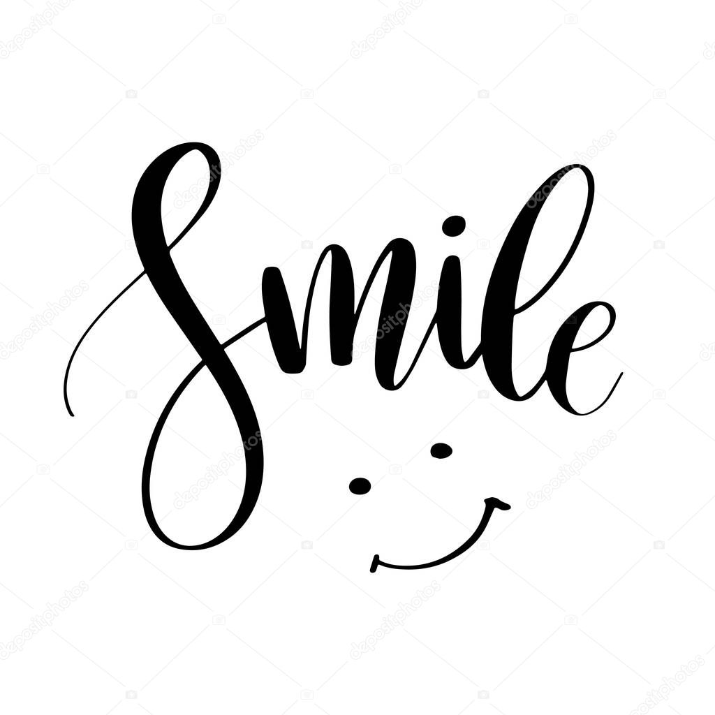 Sourire. Expression de citation inspirante. Lettres de calligraphie