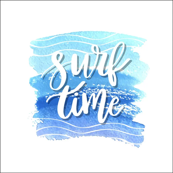 Summer handdrawn lettering phrase - surf time on watercolor painted blue wave background — Stock Vector