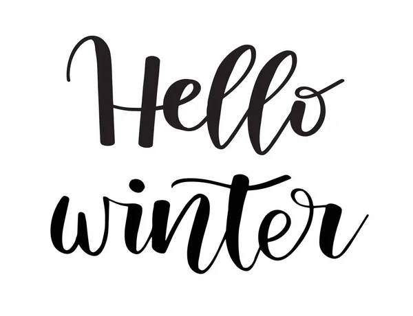 Hello Winter. Brush painted hand lettering inscription to winter holiday greeting card — Stock Vector