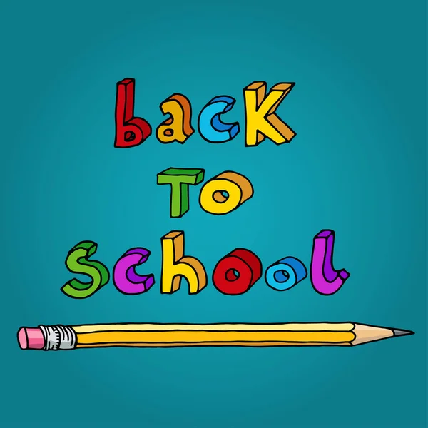 Doodle Desenhado Mão Voltar Para Escola Palavras Multicoloridas Lápis Sobre — Vetor de Stock