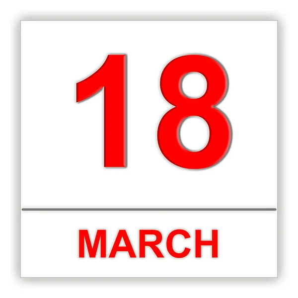 18 Μαρτίου. ημέρα στο ημερολόγιο. — Φωτογραφία Αρχείου