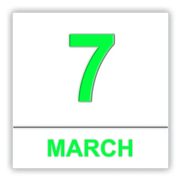 Il 7 marzo. Giorno sul calendario . — Foto Stock