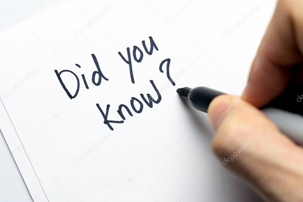 Did you know written on white paper