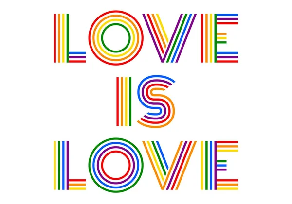 Kärlek Kärlek Citat Färgglada Regnbåge Bokstäver Jämställdhet Vektor Illustration Royaltyfria Stockvektorer