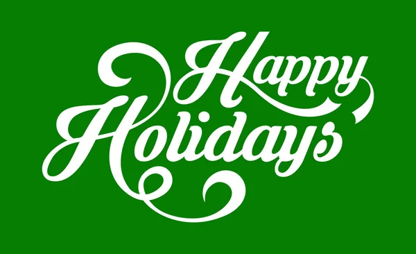 Happy Holidays text — Stock Vector