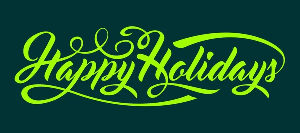 Happy Holidays text — Stock Vector