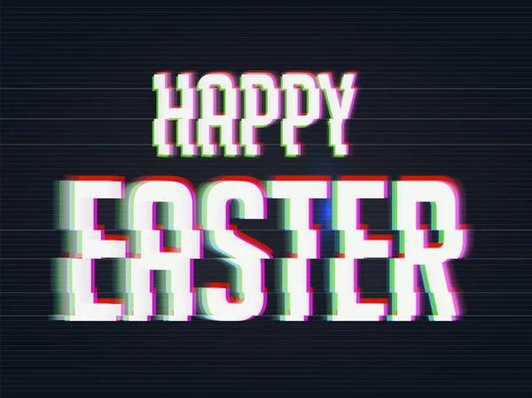 Happy Easter background in Glitch style. — Stock Vector