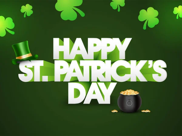 Texte 3D Joyeuse Saint Patrick avec des feuilles de trèfle . — Image vectorielle