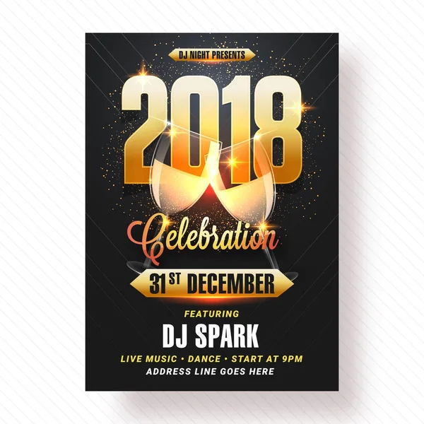 Nieuwjaars avond 2018 partij Poster, Banner of Flyer ontwerpen. — Stockvector