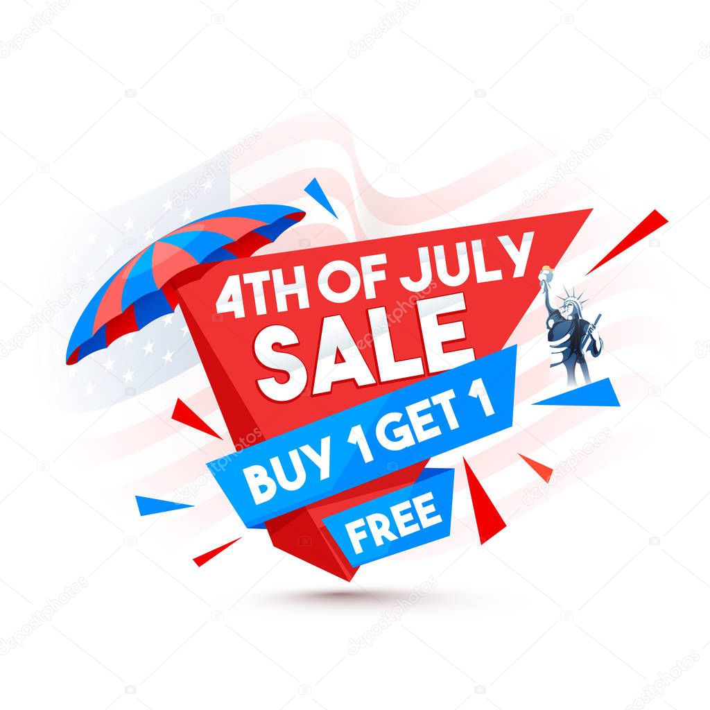 Stylish text 4th of July, Statue of Liberty, and Buy One Get One Free offer.