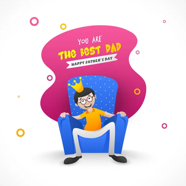 父亲戴皇冠 用文字你是最好的爸爸 快乐的父亲节庆祝的概念 — 图库矢量图片