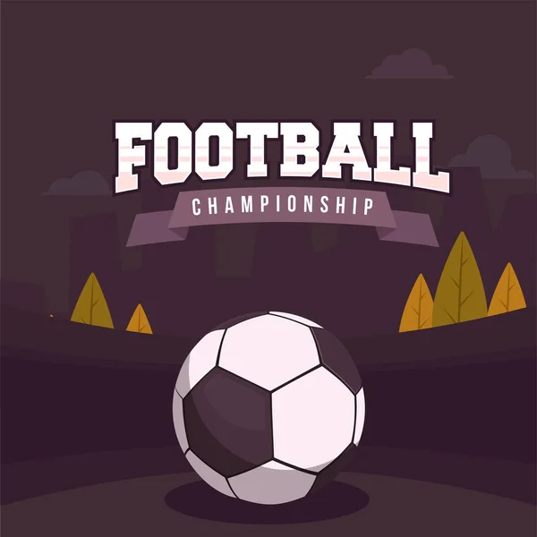 时尚文本足球锦标赛与足球在勃艮第颜色背景 — 图库矢量图片